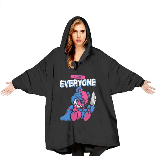 I Hate Everyone | Sarcastic Blanket Hoodies