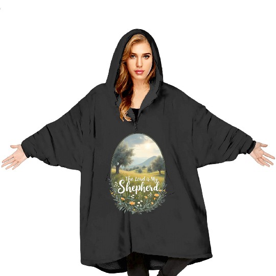 The Lord Is My Shepherd Peaceful Christian Artwork Blanket Hoodies