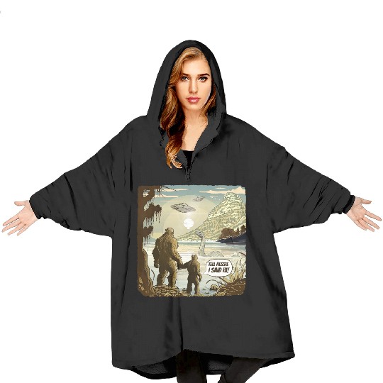 Funny Bigfoot Sasquatch & Kid Tell Nessie I Said Blanket Hoodies