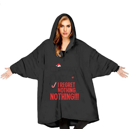 Naughty, Nice, No Regrets Christmas Blanket Hoodies