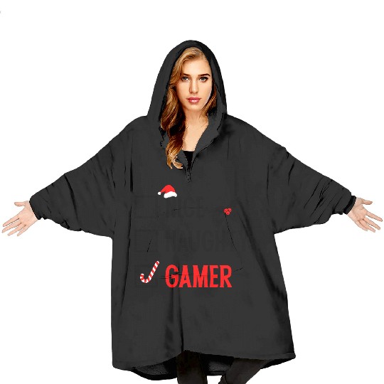 Nice Naughty Gamer Christmas Blanket Hoodies