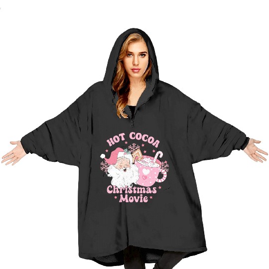 HOT COCOA CHRISTMAS MOVIE Blanket Hoodies