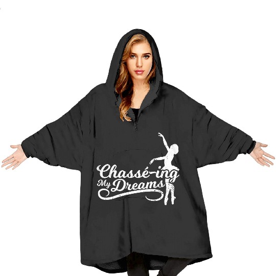 Ballet Motivation Blanket Hoodies