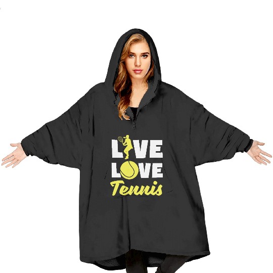 Live Love Tennis Passion Enthusiast Design Blanket Hoodies