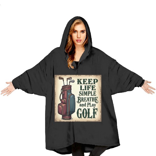 Golf Breath and Play Golf Blanket Hoodies