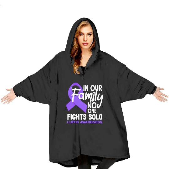 In Our Family No One Fights Solo Lupus Awareness Blanket Hoodies