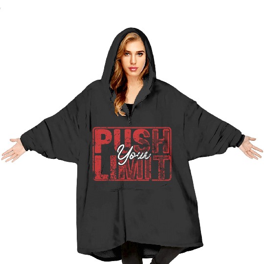 Gym Motivation Blanket Hoodies Push Your Limits In The Gym