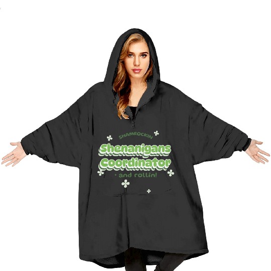 Shenanigans Coordinator Blanket Hoodies
