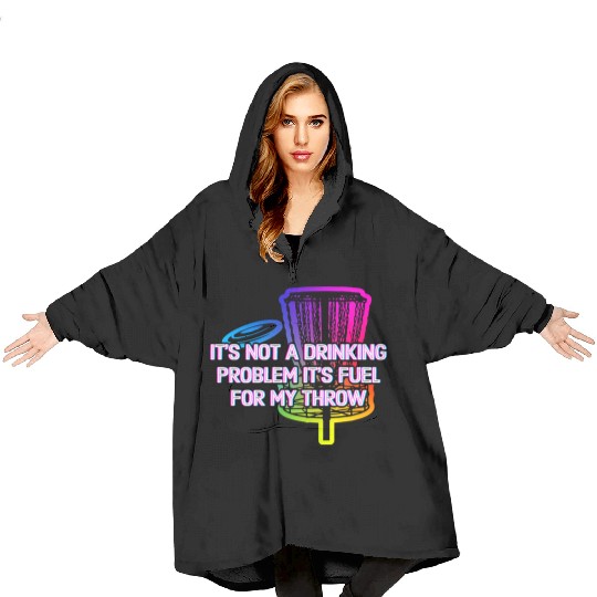 Its Fuel For My Throw Disc Golf Beer Lover Golfer Blanket Hoodies