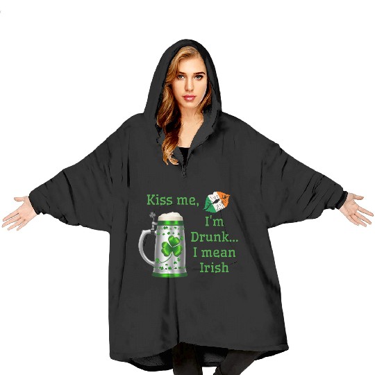 St. Patrick's Day - Kiss Me I'm Drunk Blanket Hoodies