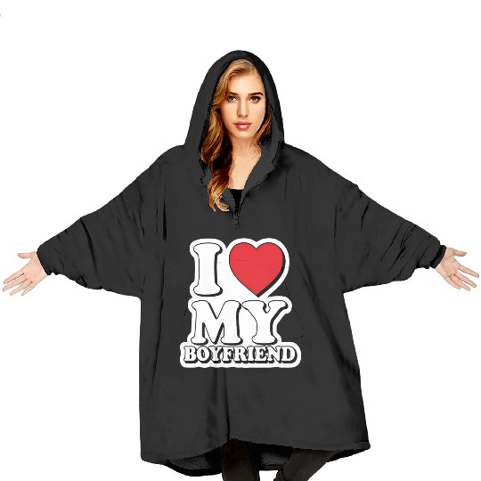 "I Love My Boyfriend" graphic design Blanket Hoodies