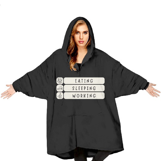 Eat Sleep Work Repeat - Funny Daily Routine Meme Blanket Hoodies