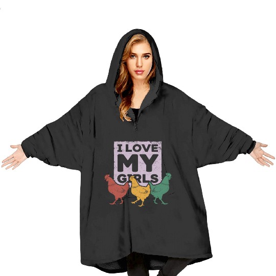 I Love MY Girls Rustic Chicken Farm Stencil Blanket Hoodies