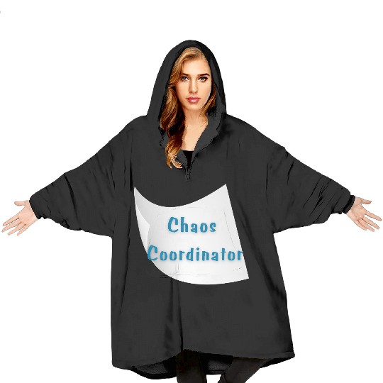 Chaos Coordinator – Funny Teacher Blanket Hoodies