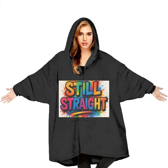 Still Straight Multi Colors Blanket Hoodies