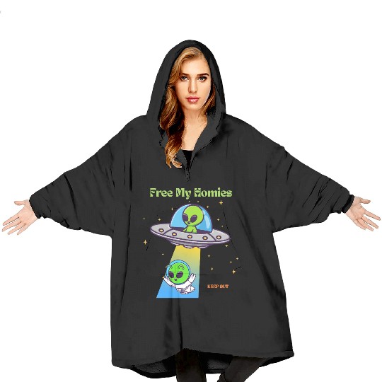 Free My Homies Area 51  Blanket Hoodies