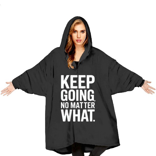 Inspirational Motivation Quote Design Blanket Hoodies