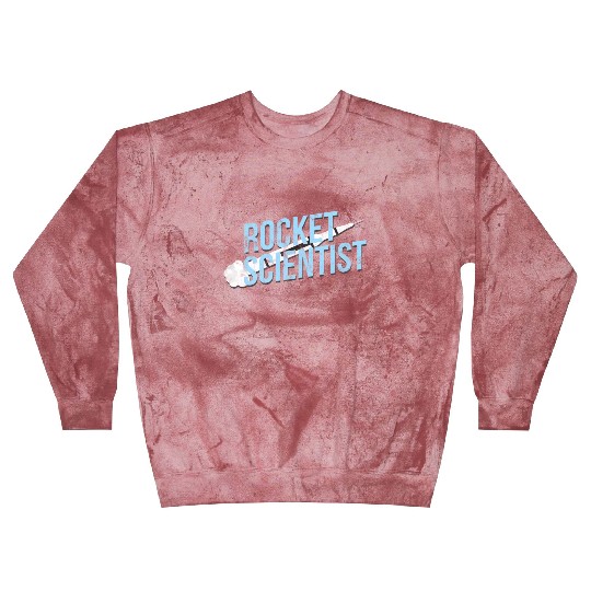 Science - Rocket Scientist Blast Sweatshirts