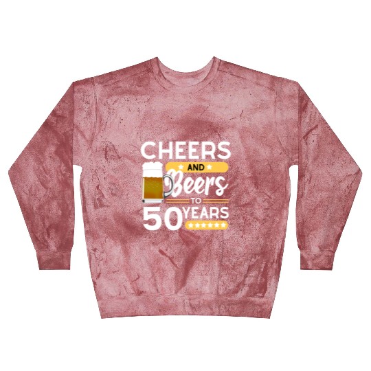 50th birthday Cheers and beers 50 years Blast Sweatshirts