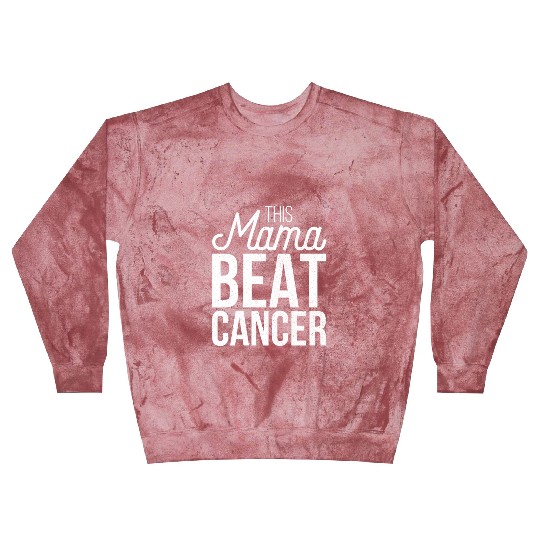 Mama Beat Cancer Blast Sweatshirts