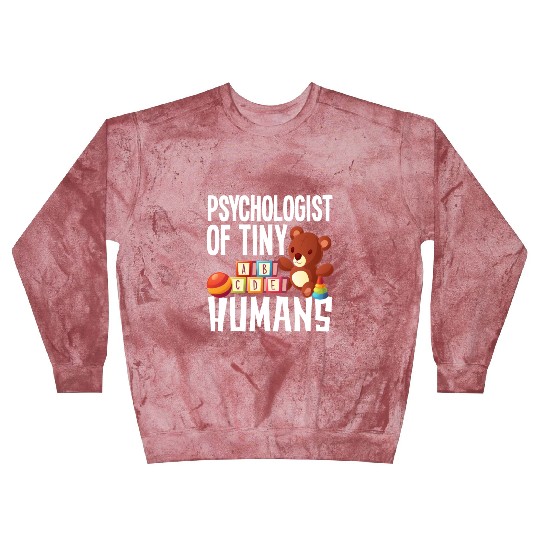 Psychologist Of Tiny Humans School psychologist Blast Sweatshirts