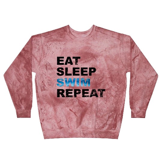 Eat sleep swim repeat with a swimming pool Blast Sweatshirts