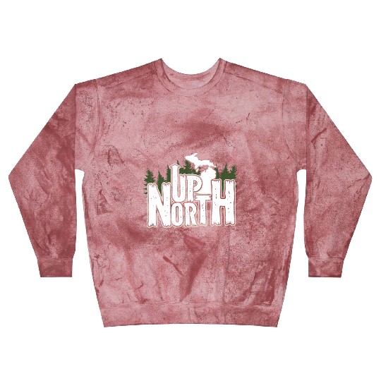 Up North In Michigan Gift Blast Sweatshirts