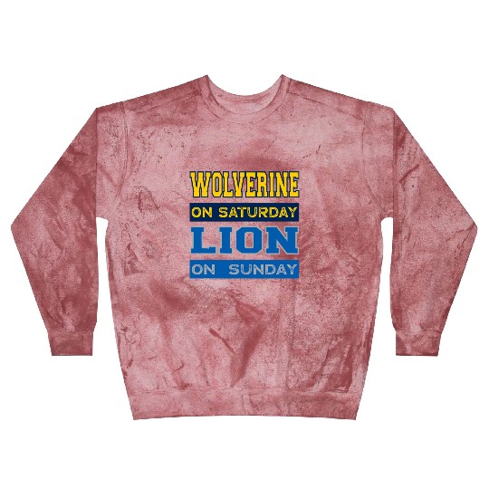 Wolverine on Saturday Lion on Sunday Detroit Blast Sweatshirts