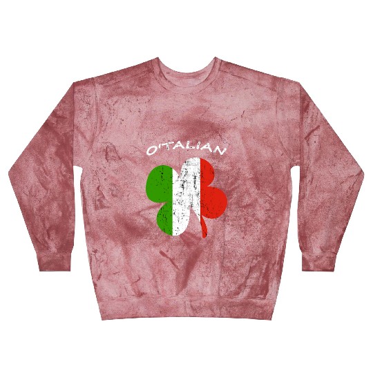 O'talian Funny Italian Irish, St Patricks Day Blast Sweatshirts