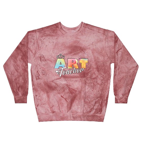 Art Teacher Teaching Student Arts Class Gifts Blast Sweatshirts