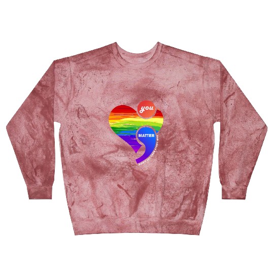 Rainbow Heart Semicolon You Matter Blast Sweatshirts