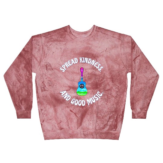 SPREAD KINDNESS AND GOOD MUSIC GUITAR LOVE Blast Sweatshirts