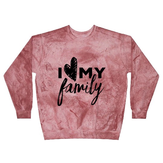 I Love My Family Party Families Parents Reunion Blast Sweatshirts