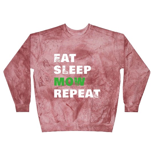 Eat Sleep Mow Repeat Funny Lawn Mowing Gardener Mo Blast Sweatshirts