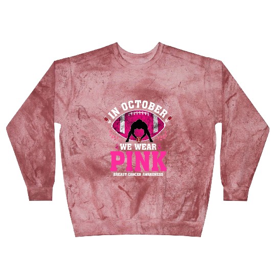 October We Wear Pink Blast Sweatshirts Breast Cancer Awareness