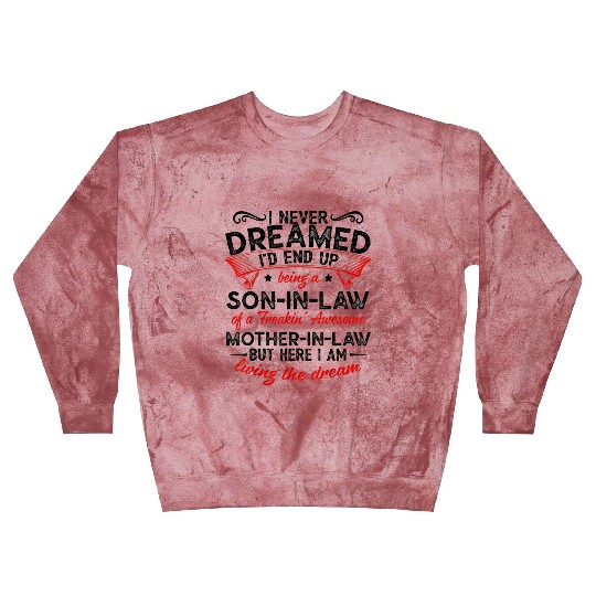 Son-In-Law Blast Sweatshirts