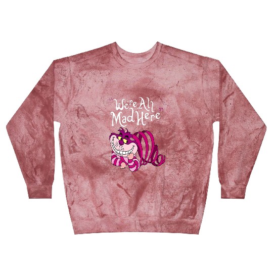 Cheshire Cat Were all Mad Here Cat 1669 Blast Sweatshirts