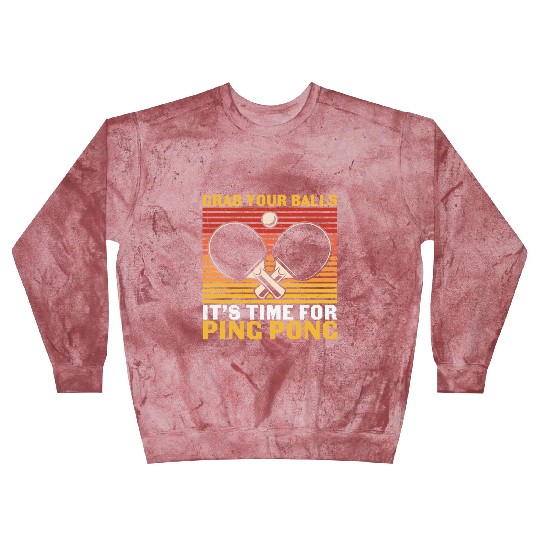 Ping Pong Lovers - Table Tennis - Ping Pong Saying Blast Sweatshirts