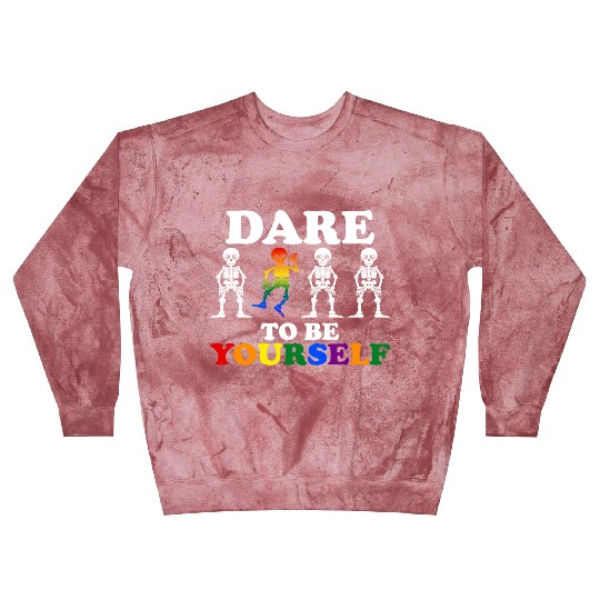 Dare To Be Yourself Blast Sweatshirts Cute LGBTQ Pride