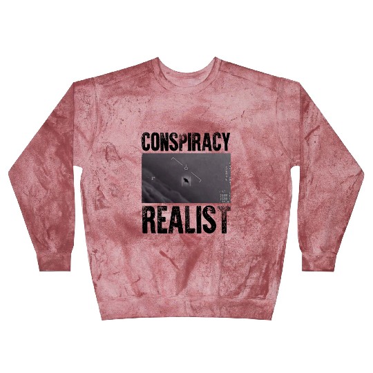 Conspiracy Realist I Want To Believe Believer Blast Sweatshirts