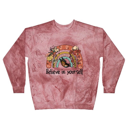 Believe in yourself sublimation Blast Sweatshirts