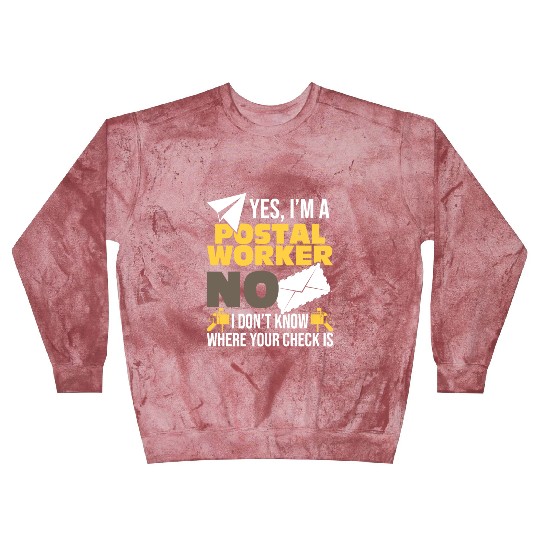 Yes I'm A Postal Worker Postman Mailman Mail Blast Sweatshirts