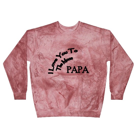 I Love You to The Moon Papa | Father's Day Family Blast Sweatshirts