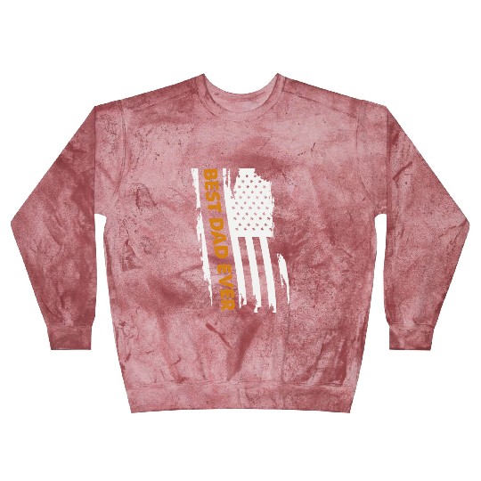 Father's Day Best Dad Ever with Us American Flag Blast Sweatshirts