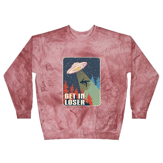 Get In Loser Blast Sweatshirts