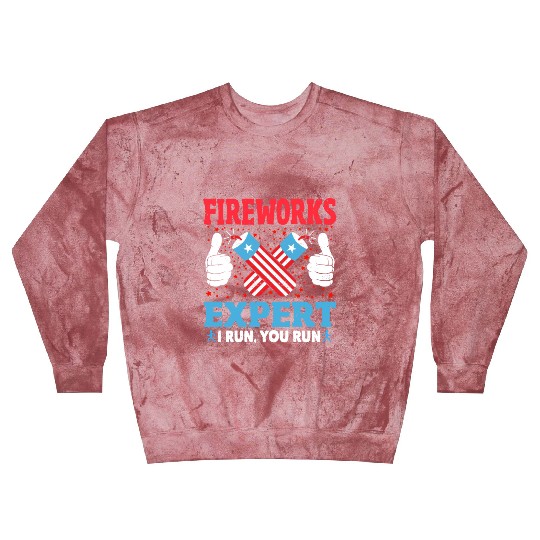 Fireworks Expert I Run You Run Funny 4th Of July Blast Sweatshirts