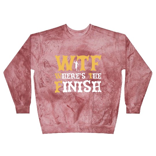 WTF Where's The Finish - Running Runner Blast Sweatshirts