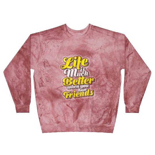 Friends Love Family Blast Sweatshirts
