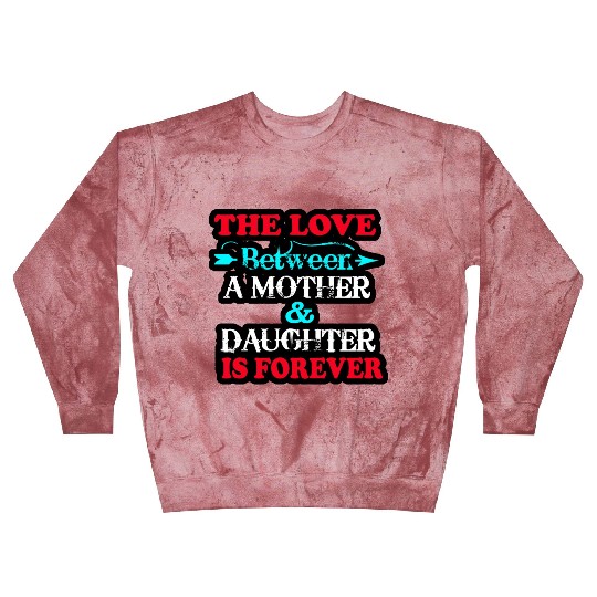the love between mom and daughter Blast Sweatshirts