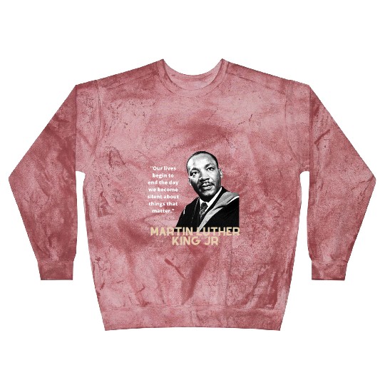 MARTIN LUTHER KING JR QUOTE Blast Sweatshirts